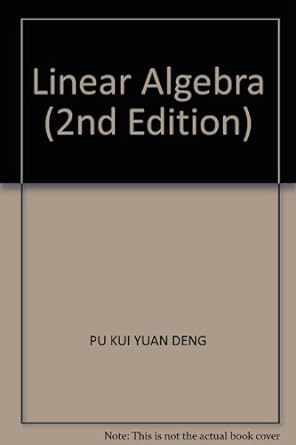 linear algebra 2nd edition gilbert strang 731300236x, 978-7562420927