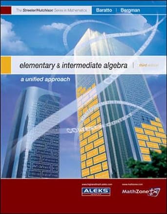 elementary and intermediate algebra 3rd edition donald hutchison ,stefan baratto ,barry bergman 0073309613,