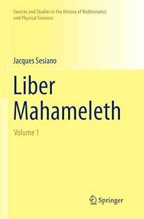 liber mahameleth volume 1 1st edition jacques sesiano 3319355376, 978-3319355375