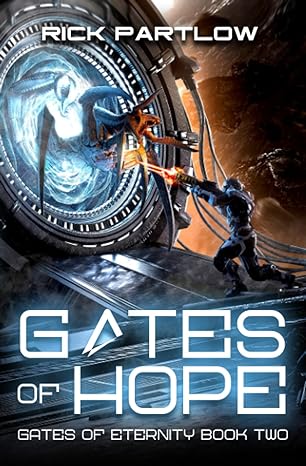 gates gates of eternity book two  rick partlow 979-8360688051