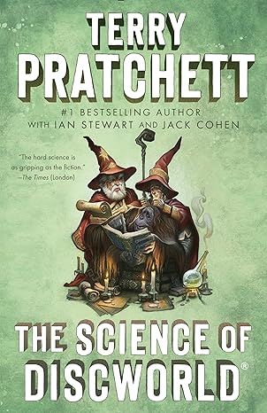 the science of discworld  terry pratchett, ian stewart, jack cohen 0804168946, 978-0804168946