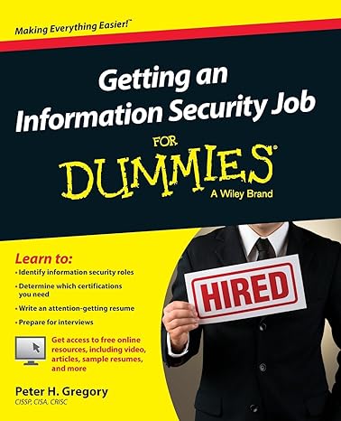 getting an information security job for dummies 1st edition peter h. gregory 1119002818, 978-1119002819