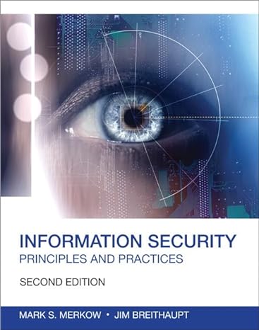 information security principles and practices 2nd edition mark merkow ,jim breithaupt 0789753251,