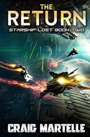 the return starship lost book two  craig martelle 979-8867165925