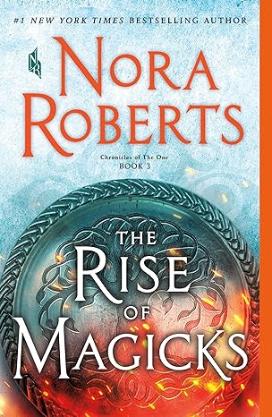 the rise of magicks  nora roberts 1250123046, 978-1250123046