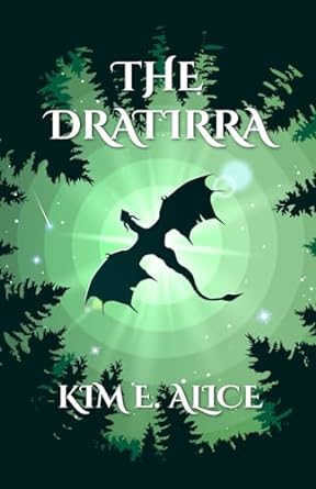 the dratirra  kim e. alice 979-8987501610