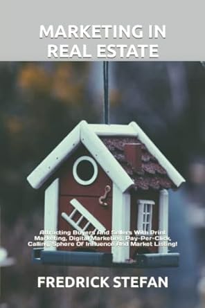 marketing in real estate 1st edition fredrick stefan 979-8421199212