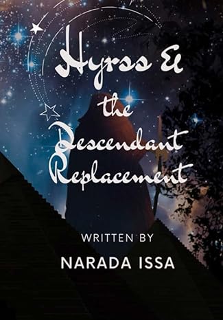 hyrss and the descendant replacement  narada issa 979-8989483211