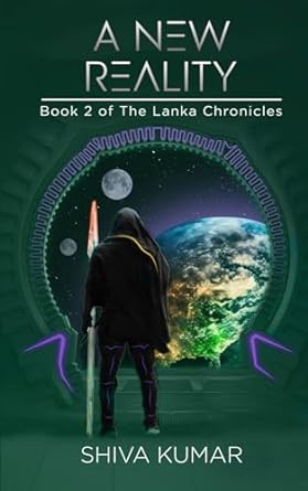 a new reality book ii of the lanka chronicles  shiva kumar 979-8857637753