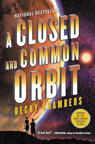 a closed and common orbit  becky chambers 0062569406, 978-0062569400