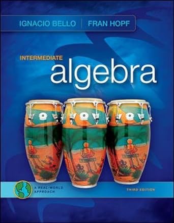 intermediate algebra 3rd edition ignacio bello ,fran hopf 0077224809, 978-0077224806