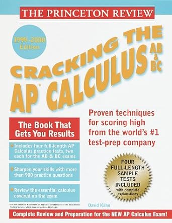 princeton review cracking the ap calculus ab and bc 2000th edition david kahn 0375752854