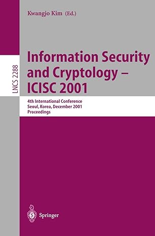 information security and cryptology icisc 2001  international conference seoul korea december 6 7 2001