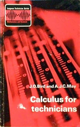 calculus for technicians 1st edition bird j o, may a j c 0582411653, 978-0582411654