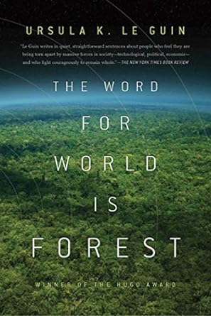 the word for world is forest  ursula k. le guin 0765324644, 978-0765324641