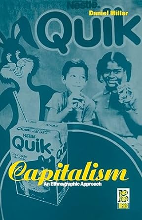 capitalism 1st edition daniel miller 1859731287, 978-1859731284