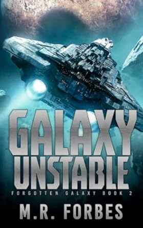 galaxy unstable  m.r. forbes 979-8861165846