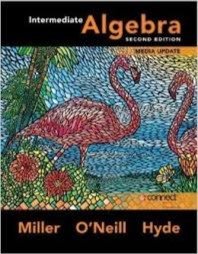 intermediate algebra 2nd edition miller o'neill hyde 0077718585, 978-0077718589