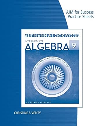 intermediate algebra aim for success practice sheets 9th edition richard n aufmann ,joanne lockwood