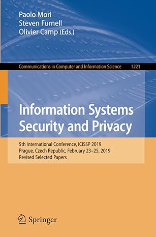 information systems security and privacy 5th international conference icissp 2019 prague czech republic
