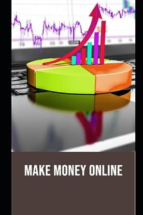 make money online 1st edition mark kevin 979-8854078184