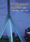 intermediate algebra 4th edition john tobey ,jeffrey slater 0130328375, 978-0130328373