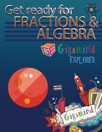 get ready for fractions and algebra 1st edition lucia luk 979-8586714305