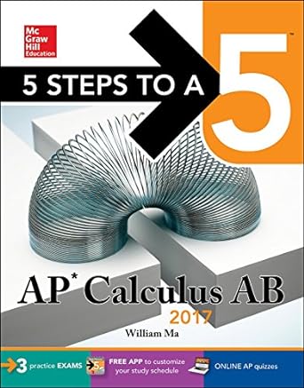5 steps to a 5 ap calculus ab 2017th edition william ma 1259583368, 978-1259583360