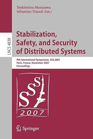 stabilization safety and security of distributed systems 9th international symposium sss 2007 paris france
