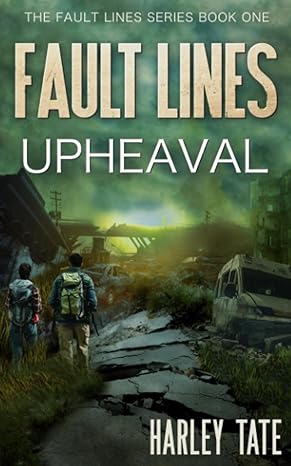 the fault lines series book one fault lines upheaval  harley tate 979-8854753791