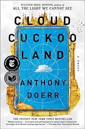 cloud cuckoo land a novel  anthony doerr 1982168447, 978-1982168445