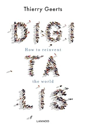 digitalis how to reinvent the world 1st edition thierry geerts 9401460221, 978-9401460224