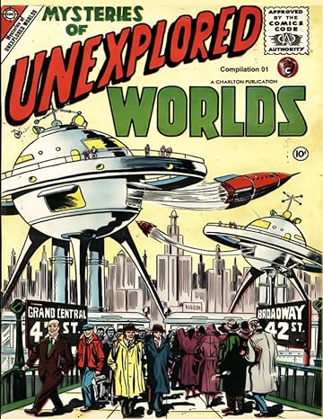 mysteries of unexplored worlds  screenmagic comics, joe gill, bill molno, vince alascia, jon dagostino