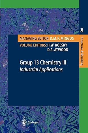 group 13 chemistry iii industrial applications 1st edition h w roesky ,d a atwood ,p h m budzelaar ,a r