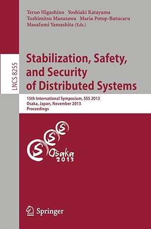 stabilization safety and security of distributed systems 15th international symposium sss 2013 osaka japan