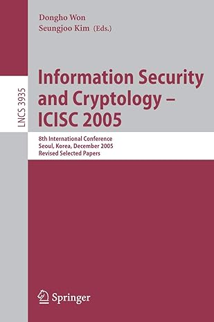 information security and cryptology icisc 2005 8th international conference seoul korea december 2005 lncs