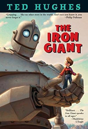 the iron giant  ted hughes, andrew davidson 0375801537, 978-0375801532