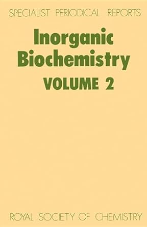 inorganic biochemistry volume 2 1st edition h a o hill 0851865550, 978-0851865553