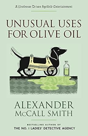 unusual uses for olive oil  alexander mccall smith 0676979556, 978-0676979558