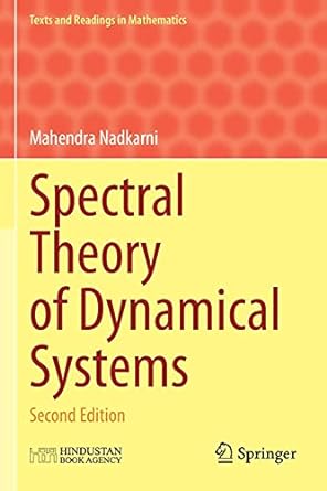 spectral theory of dynamical systems 2nd edition mahendra nadkarni 981156227x, 978-9811562273