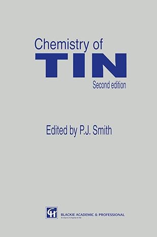 chemistry of tin 2nd edition p j smith 940106072x, 978-9401060721