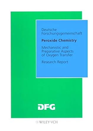 peroxide chemistry mechanistic and preparative aspects of oxygen transfer research report 1st edition