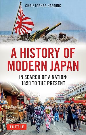 a history of modern japan in search of a nation 1850 to the present 1st edition christopher harding