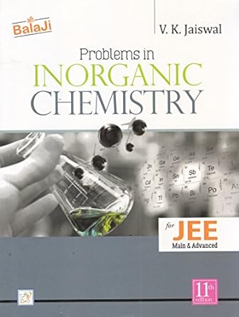 problems in inorganic chemistry 1st edition v k jaiswal 8193040538, 978-8193040539