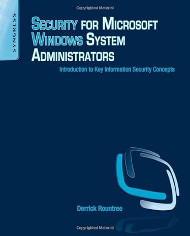 security for microsoft windows system administrators introduction to key information security concepts 1st