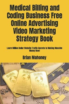 medical billing and coding business free online advertising video marketing strategy book learn million