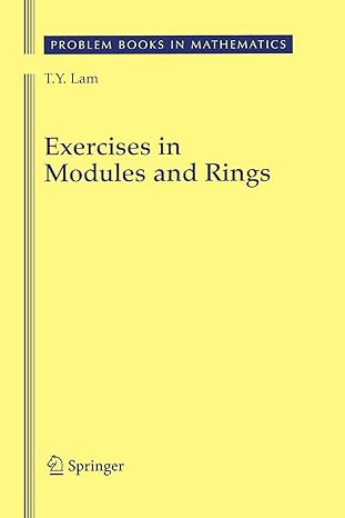 exercises in modules and rings 1st edition t y lam 1441931759, 978-1441931757
