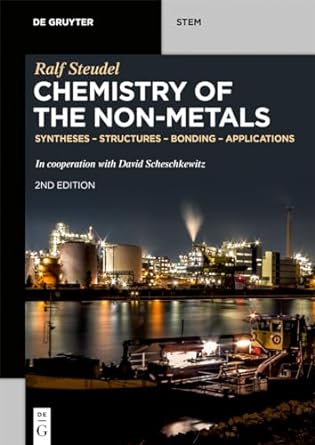 chemistry of the non metals syntheses structures bonding applications 2nd edition ralf steudel 3110578050,