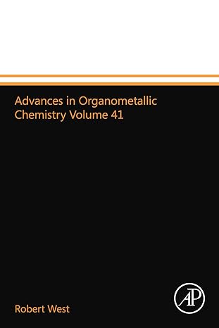 advances in organometallic chemistry volume 41 1st edition robert west 0123993377, 978-0123993373