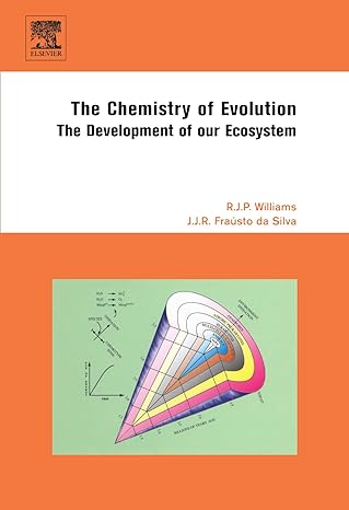 the chemistry of evolution the development of our ecosystem 1st edition r j p williams 0444546006,